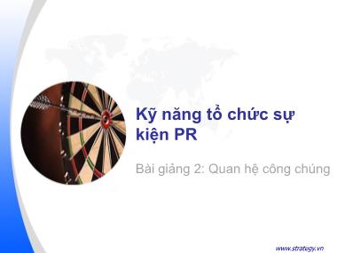 Bài giảng Quan hệ công chúng - Kĩ năng tổ chức sự kiện PR