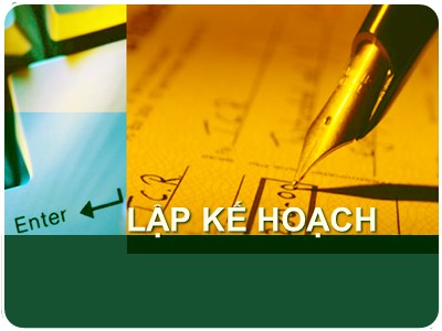 Bài giảng Quản lí học - Chương 2: Lập kế hoạch