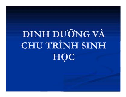 Bài giảng Quản lý môi trường ao nuôi thủy sản - Chương 5: Dinh dưỡng và chu trình sinh học