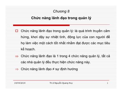 Bài giảng Quản trị học - Chương 8: Chức năng lãnh đạo trong quản lí