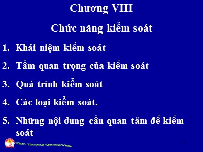 Bài giảng Quản trị học đại cương - Chương 8: Chức năng kiểm soát