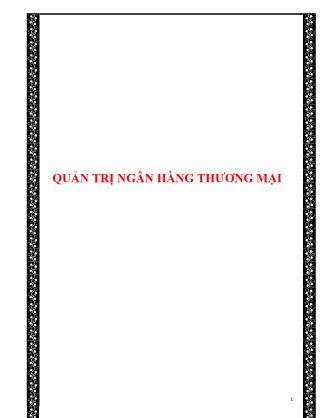 Bài giảng Quản trị ngân hàng thương mại - Chương 1 đến Chương 5