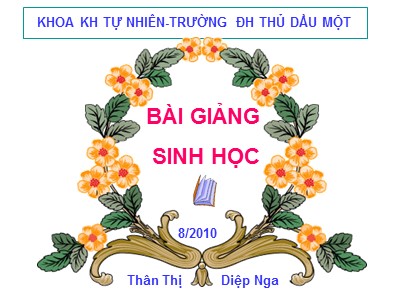 Bài giảng Sinh học - Thân Thị Diệp Nga