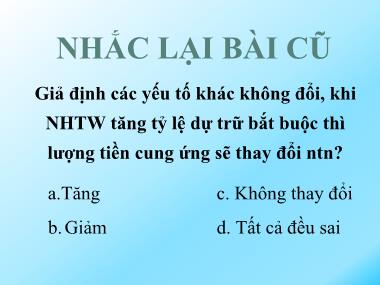 Bài giảng Tài chính-Tiền tệ - Bài 4: Lãi suất