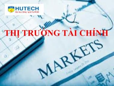 Bài giảng Tài chính-Tiền tệ - Bài 8: Thị trường tài chính