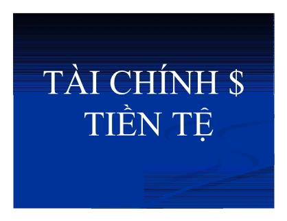 Bài giảng Tài chính và tiền tệ