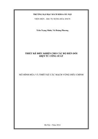 Bài giảng Thiết kế điều khiển cho các bộ biến đổi điện tử công suất - Trần Trọng Minh