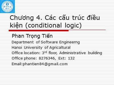 Bài giảng Tích hợp hệ thống - Chương 4. Các cấu trúc điều kiện (conditional logic) - Phan Trọng Tiến