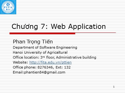 Bài giảng Tích hợp hệ thống - Chương 7: Web Application - Phan Trọng Tiến