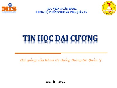 Bài giảng Tin học đại cương - Chương 2: Hệ điều hành - Windows 7