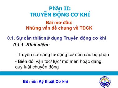 Bài giảng Truyền động cơ khí - Bài mở đầu: Những vấn đề chung về TĐCK