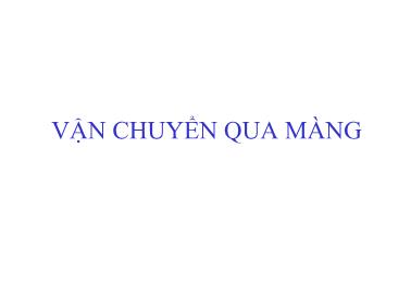 Bài giảng Vận chuyển qua màng