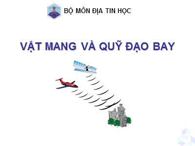 Bài giảng Vật mang và quỹ đạo bay