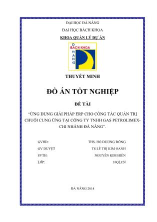 Đồ án Ứng dụng giải pháp ERP cho công tác quản trị chuỗi cung ứng tại công ty TNHH gas petrolimex chi nhánh Đà Nẵng