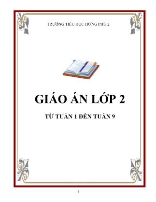 Giáo án Lớp 2 - Tuần 1 đến Tuần 9