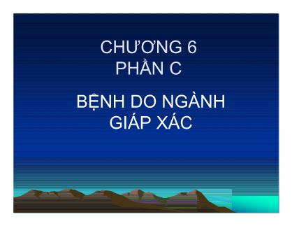 Giáo trình Bệnh truyền nhiễm - Chương 6: Bệnh do ngành giáp xác