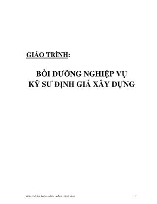 Giáo trình bồi dưỡng nghiệp vụ kĩ sư định giá xây dựng