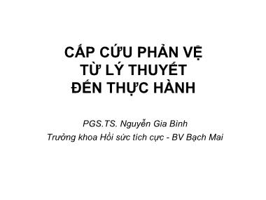 Giáo trình Cấp cứu phản vệ từ lý thuyết đến thực hành - Nguyễn Gia Bình