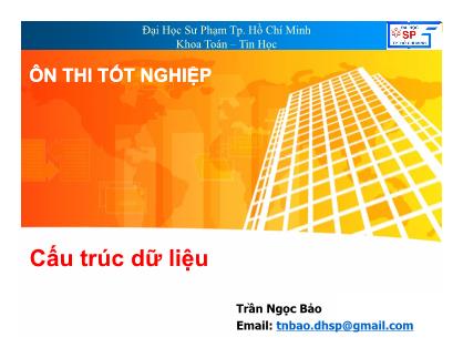 Giáo trình Cấu trúc dữ liệu - Trần Ngọc Bảo