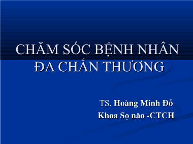 Giáo trình Chăm sóc bệnh nhân đa chấn thương - Hoàng Minh Đỗ