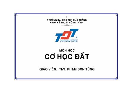 Giáo trình Cơ học đất - Chương 1: Bản chất vật lí của môi trường đất - Phạm Sơn Tùng