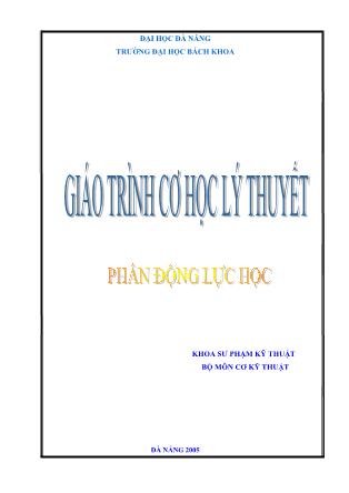 Giáo trình cơ học lý thuyết - Phần động lực học