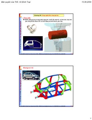 Giáo trình Cơ sở đại cương - Chương 7: Công nghệ gia công áp lực - Vũ Đình Thoại