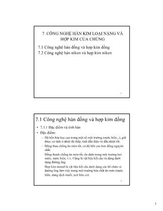 Giáo trình Công nghệ Hàn điện nóng chảy - Chương 7: Công nghệ Hàn kim loại nặng và hợp kim của chúng