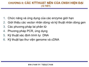 Giáo trình Công nghệ sinh học đại cương - Chương 2: Các kĩ thuật nền của CNSH hiện đại-Kỹ thuật xác định trình tự DNA