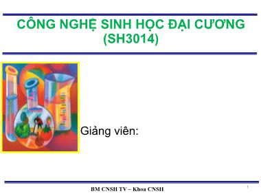 Giáo trình Công nghệ sinh học đại cương - Chương 3: Các phương pháp và ứng dụng của CNSH động vật, người và y sinh-Kỹ thuật nuôi cấy tế bào động vật