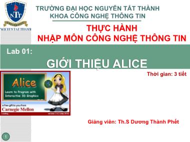 Giáo trình Công nghệ thông tin - Lab 1: Giới thiệu Alice - Dương Thành Phết