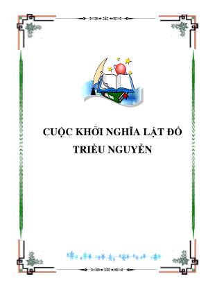 Giáo trình Cuộc khởi nghĩa lật đổ triều Nguyễn - Nguyễn Duy Chính