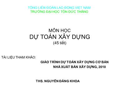 Giáo trình dự toán xây dựng cơ bản - Nguyễn Đăng Khoa