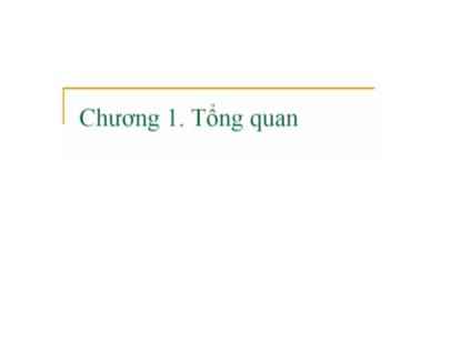 Giáo trình Hệ điều hành - Chương 1: Tổng quan