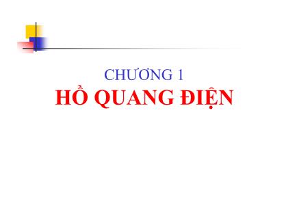 Giáo trình Hồ Quang điện