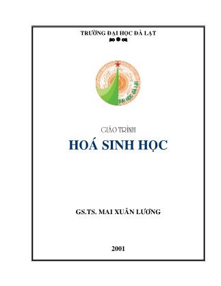 Giáo trình Hóa sinh học - Mai Xuân Lương