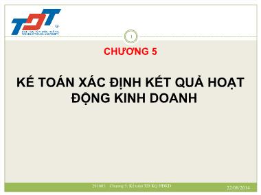 Giáo trình Kế toán - Chương 5: Kế toán xác định kết quả hoạt động kinh doanh