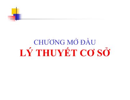 Giáo trình Khí cụ điện - Chương 0: Lí thuyết cơ sở