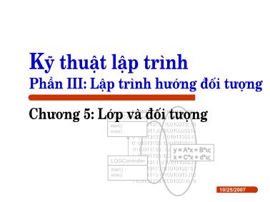 Giáo trình Kĩ thuật lập trình - Chương 5: Lớp và đối tượng