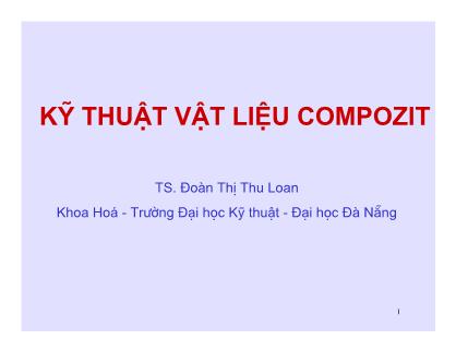 Giáo trình Kỹ thuật vật liệu compozit - Đoàn Thị Thu Loan