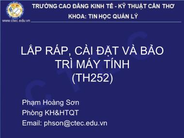 Giáo trình Lắp ráp, cài đặt và bảo trì máy tính - Chương 1: Giới thiệu tổng quan - Phạm Hoàng Sơn