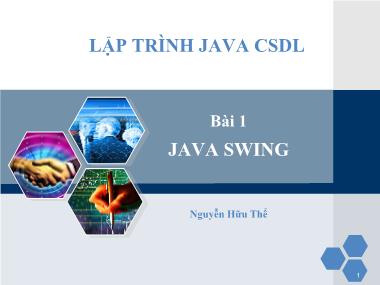 Giáo trình Lập trình Java CSDL - Bài 1: Java swing - Nguyễn Hữu Thế