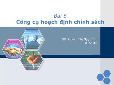 Giáo trình Môi trường - Bài 5: Công cụ hoạch định chính sách - Quách Thị Ngọc Thơ