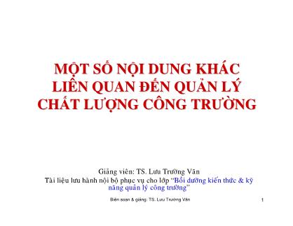 Giáo trình Một số nội dung khác liên quan đến quản lý chất lượng công trường - Lưu Trường Văn