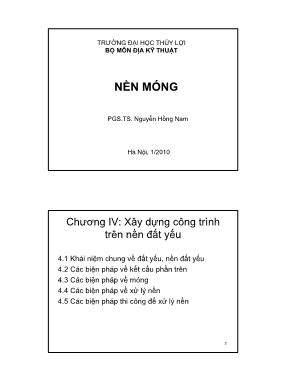 Giáo trình Nền móng - Chương 4: Xây dựng công trình trên nền đất yếu - Nguyễn Hồng Nam