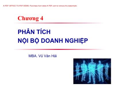 Giáo trình Nghiệp vụ kinh doanh - Chương 4: Phân tích nội bộ doanh nghiệp - Vũ Văn Hải