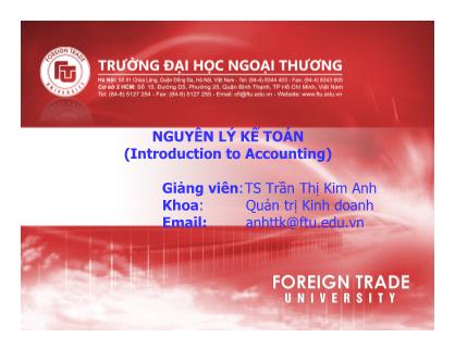 Giáo trình Nguyên lí kế toán - Chương 2: Bản chất và đối tượng của Kế toán - Trần Thị Kim Anh