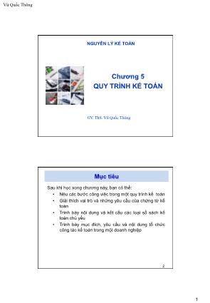 Giáo trình Nguyên lý kế toán - Chương 5: Quy trình kế toán - Vũ Quốc Thông