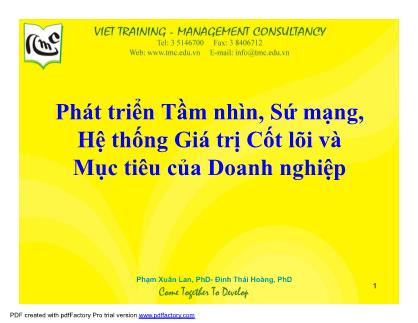 Giáo trình Phát triển Tầm nhìn-Sứ mạng-Hệ thống Giá trị Cốt lõi và Mục tiêu của Doanh nghiệp