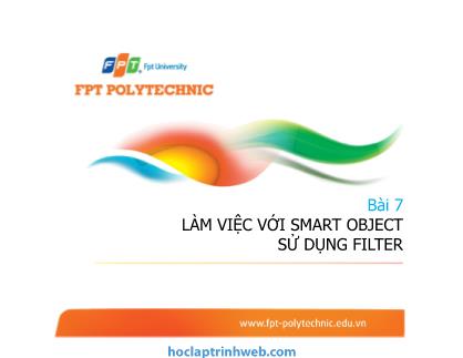 Giáo trình Photoshop - Bài 7: Làm việc với Smart object sử dụng Filter